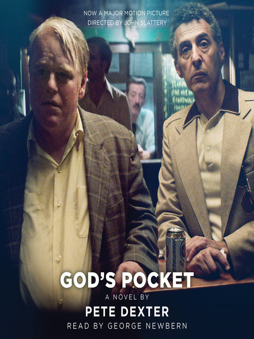 Title details for God's Pocket by Pete Dexter - Available